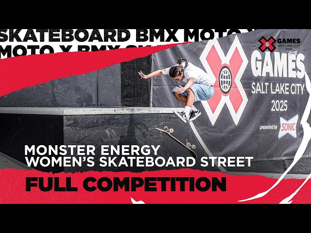 Monster Energy Women&#8217;s Skateboard Street | Salt Lake City 2025