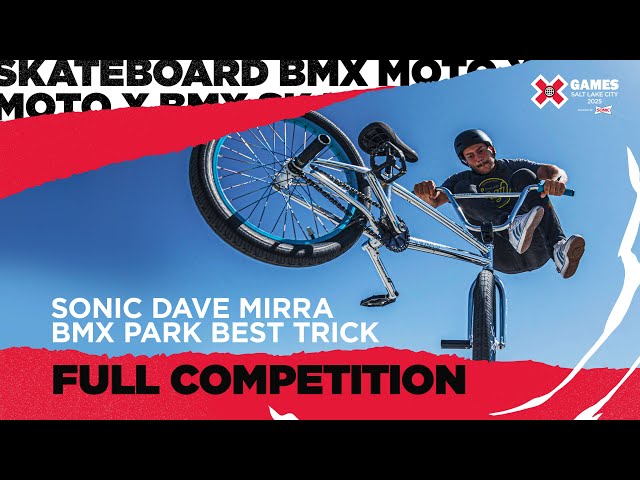 SONIC Dave Mirra BMX Park Best Trick | Salt Lake City 2025