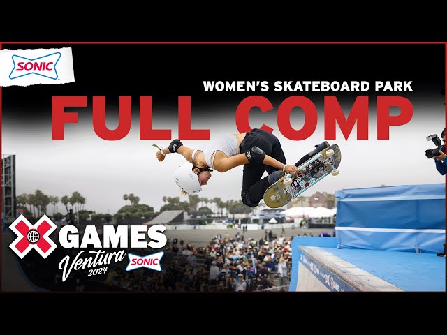 Women&#8217;s Skateboard Park Final on the SONIC Park Course | Ventura 2024