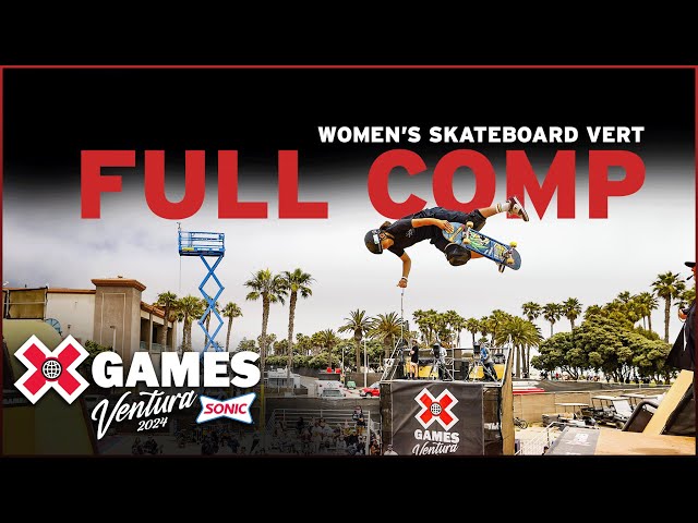 Women&#8217;s Skateboard Vert Final | Ventura 2024
