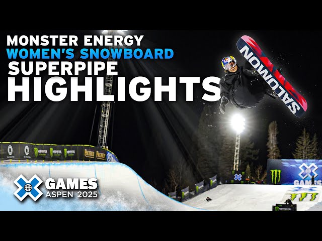 BEST OF Monster Energy Women’s Snowboard SuperPipe | X Games Aspen 2025