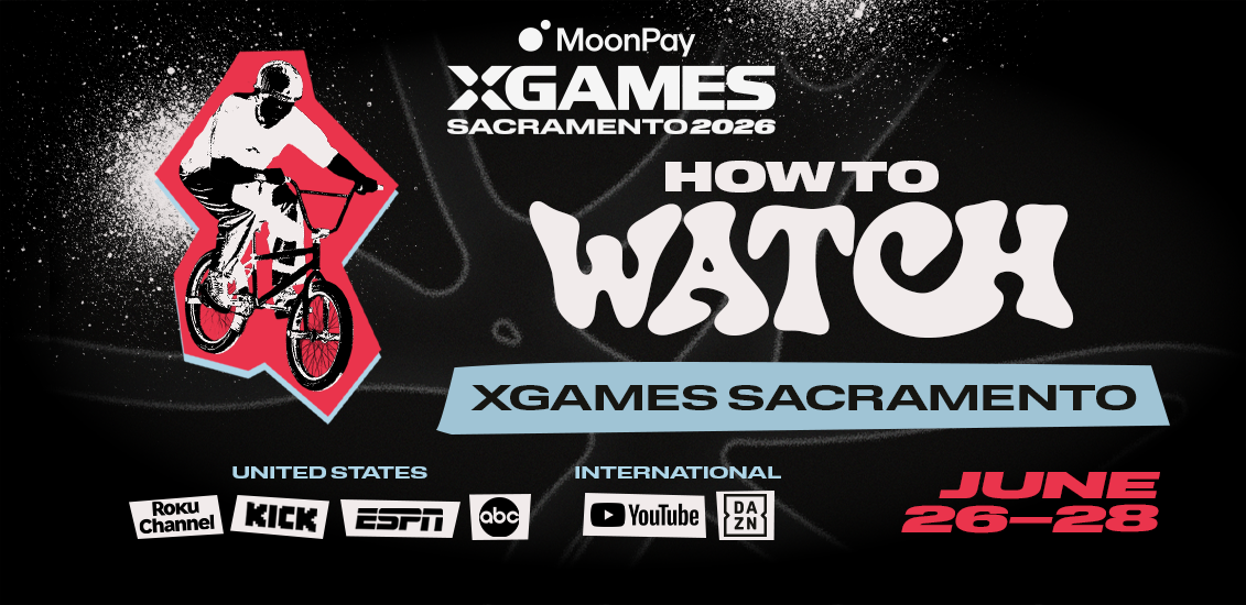 MoonPay X Games Sacramento 2026 Ways to Watch