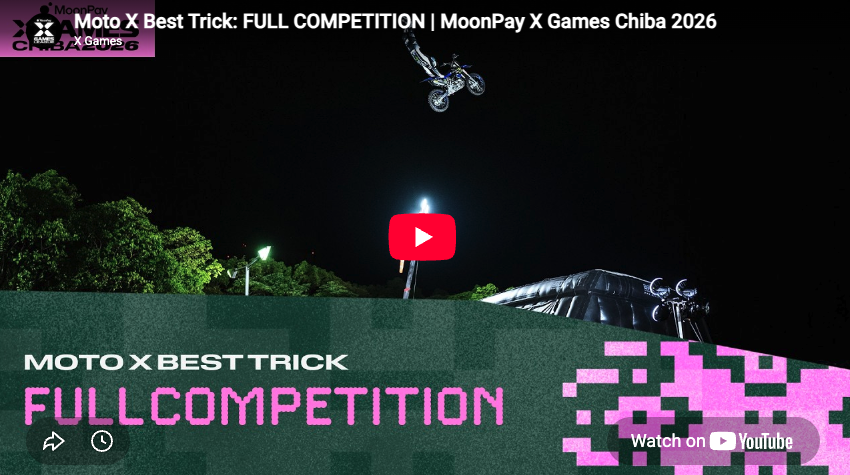 Moto X Best Trick: FULL COMPETITION | MoonPay X Games Chiba 2026