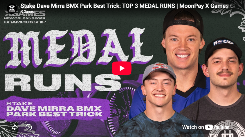 Stake Dave Mirra BMX Park Best Trick: TOP 3 MEDAL RUNS | MoonPay X Games Championship 2026