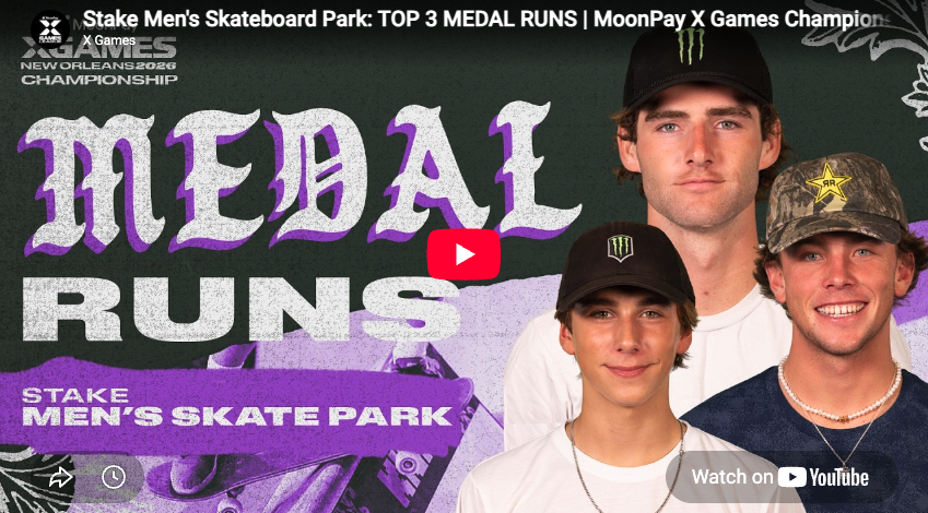 Stake Men’s Skateboard Park: TOP 3 MEDAL RUNS | MoonPay X Games Championship 2026