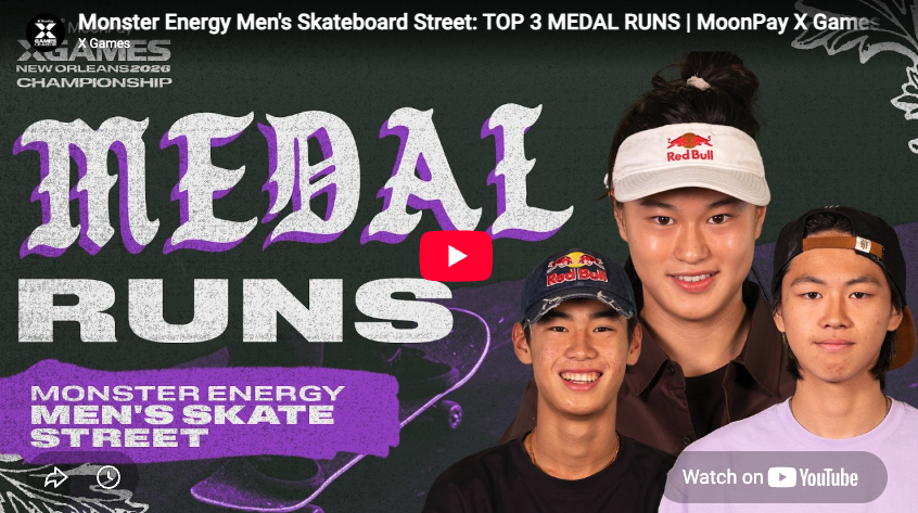 Monster Energy Men’s Skateboard Street: TOP 3 MEDAL RUNS | MoonPay X Games Championship 2026