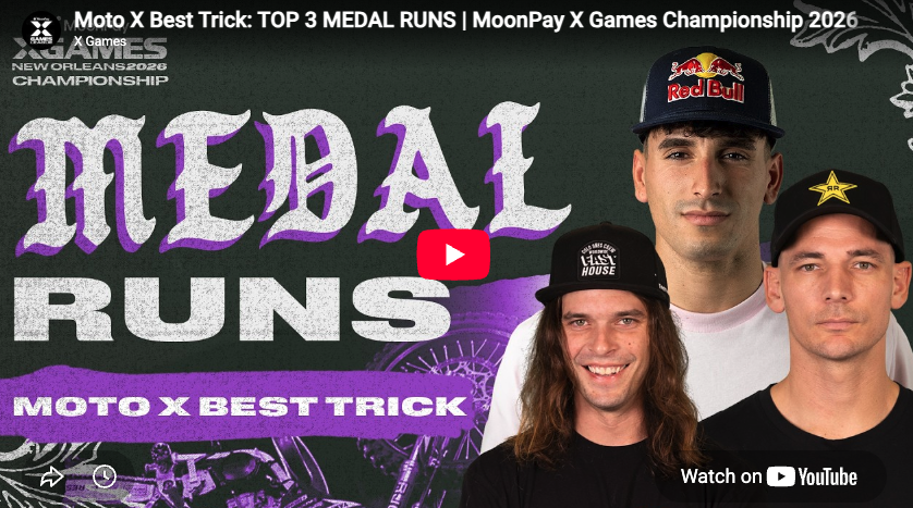 Moto X Best Trick: TOP 3 MEDAL RUNS | MoonPay X Games Championship 2026