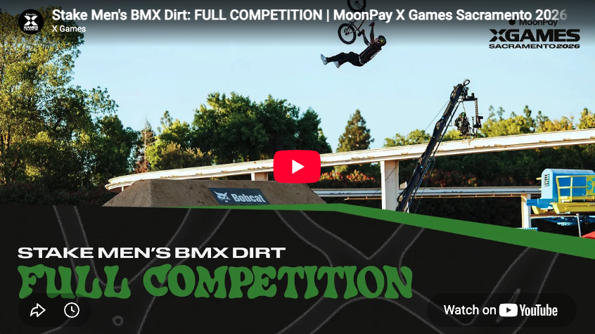 Stake Men’s BMX Dirt: FULL COMPETITION | MoonPay X Games Sacramento 2026