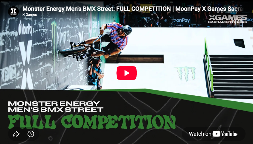 Monster Energy Men’s BMX Street: FULL COMPETITION | MoonPay X Games Sacramento 2026